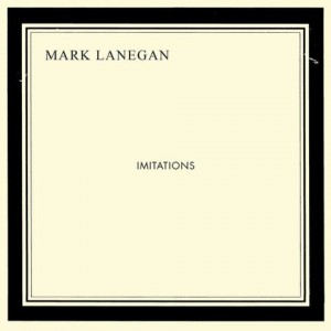 mark-lanegan-imitations