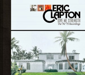 Eric Clapton.Give Me Strength.74-75.box set.11-13