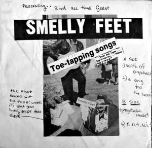 Smelly Feet on record. 